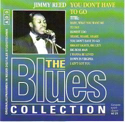 Jimmy Reed : You Don't Have to Go